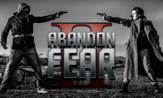 Feature: Abandon Fear 2